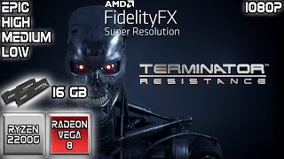 FidelityFX in Terminator: Resistance - Ryzen 3 2200G & 16 GB RAM (2x8) - Benchmark