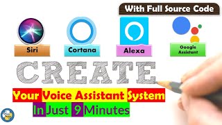 Create Your Voice Assistant System in Just 9 Minutes | PyPower Projects