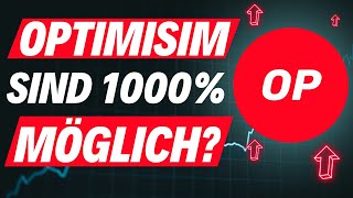 Krypto: OPTIMISM 10$ Realistisch?!