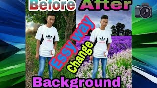 Easy Steps Change Background of Your Picture Tips: for you [ You Happy ] on  Picart