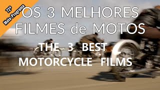 Os 3 Melhores Filmes de Motos - dica imperdível