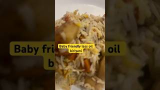 The Beginner's Guide to Baby friendly biriyani #easyrecipe  #indianfood