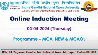 IGNOU Induction Meeting of MCA_New & MCAOL programmes admitted in January 2024 session