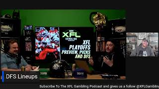 XFL Playoff Preview, Picks & DFS | The XFL Gambling Podcast (Ep. 26)