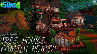 Tree House Family Home!! || Sims 4 Speed Build || No CC || No Mods