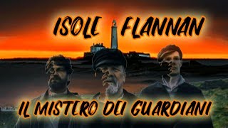 ISOLE FLANNAN, IL MISTERO DEI GUARDIANI #isoleFlannan#faro#paranormale