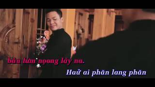 KARAOKE | HUA CHĂƯ AI ƠI | KHÁNH Bii | by PHIÊU