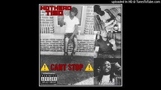 Hothead Tiso - Can't Stop