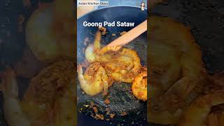 Goong Pad Sataw #Short