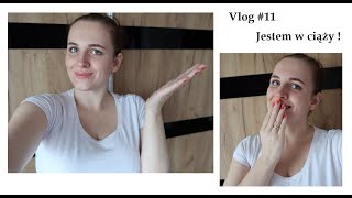 JESTEM W CIĄŻY! 🤰🏻👪👶🏻🧸 Vlog #11 😀😍🥰 w W 2022 roku zostanę mamą ❤😍💗