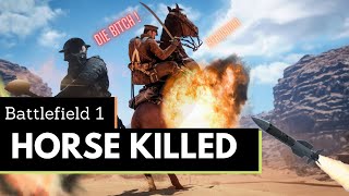 Battlefield 1 Horse Killed Compilation