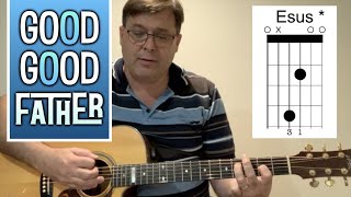 Good good Father   |   guitar cover   |   open chord voicings