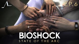 Bioshock Analysis (FINALE): What Was Your Reward? | State Of The Arc Podcast