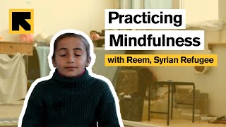 Syrian 8-year-old Practices Mindfulness