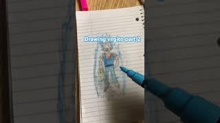 Drawing vegito part 2