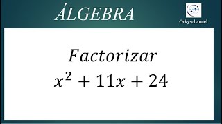 FACTORIZACIÓN DE UN TRINOMIO DE LA FORMA x^2+bx+c