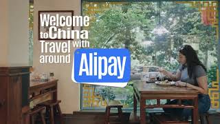 Seamless Payments for Global Travelers: Alipay Makes Visiting China Easy