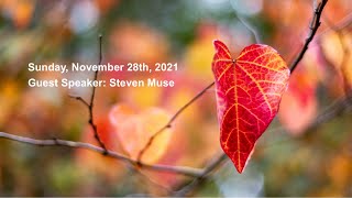 Sunday, November 28, 2021 Service