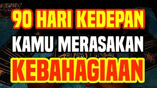 LUPAKAN SEGALA HAL YANG MENYEDIHKAN, KAMU 90 HARI KEDEPAN AKAN MERASAKAN KEBAHAGIAAN