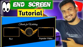 How to make End Screen for YouTube videos | outro kaise banaiye | make outro for youtube