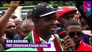 ORGANIZED LABOUR MARCH IN ENUGU AGAINST HARSH ECONOMIC IMPACT IN THE COUNTRY.