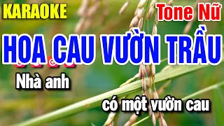 Karaoke Hoa Cau Vườn Trầu Nhạc Sống Tone Nữ Fm | Yến Như