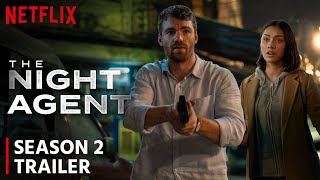 The Night Agent Season 2 Trailer | Release Date | Plot | Everything You Need To Know!!