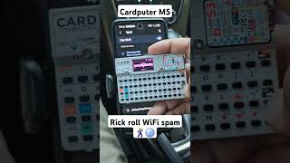 rickroll Wi-Fi spam cardputer M5 #cardputer #m5 #wifi #wifispam #rickroll