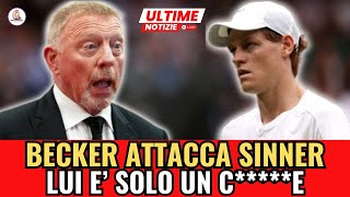 Boris Becker ASFALTA Sinner: Lui è stato eliminato da Wimbledon perchè è solo un CO*****E!