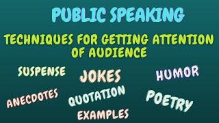 Public Speaking Skills| Techniques for getting attention of audience| Learn Communication Skills