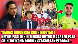 LANGKAH TEGAS ! Berita bahagia dari timnas indonesia ~ Erick bentuk timsus untuk maarten paes