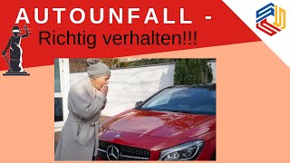 Verkehrsunfall Richtiges Verhalten m. Checkliste/13 Tipps/Fakten, die ihr kennen müsst/Anwalt Seiter