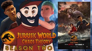 The Nublar Six Are Back… AGAIN! - Jurassic World: Chaos Theory | Season Two Review