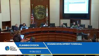 Santa Monica Housing Developement Town Hall  Meeting November 8, 2023