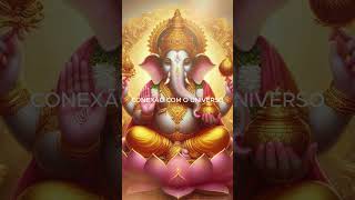 Mantra Ganesha desbloqueie o sucesso e a prosperidade