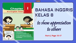 BAHASA INGGRIS KELAS 8 SMP II BAB 1 II IT'S ENGLISH TIME II TO SHOW APPRECIATION TO OTHERS II PART 4