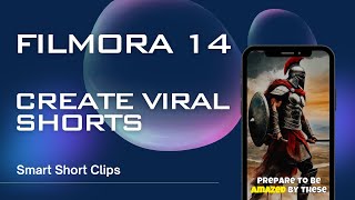 Transform Your Long Videos into Viral-Ready Shorts with Wondershare Filmora 14 - Tutorial