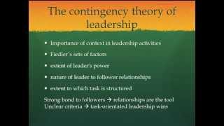 Leadership - Great Man Theory, Contingency Theory of Leadership, Transformational leadership