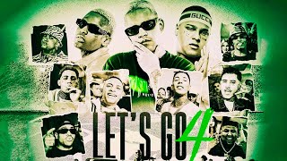 LET'S GO 4 - MC IG, MC Ryan SP, MC PH, MC Davi, MC Don Juan, MC Kadu, Luki, GH do 7, GP, TrapLaudo