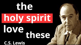 Powerful Words The Holy Spirit Loves to Hear but FEW Christians Say Them | C.S. Lewis 2024