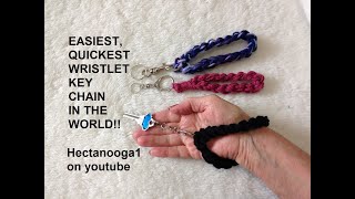 EASIEST, QUICKEST, CROCHET WRISTLET KEY CHAIN IN THE WORLD