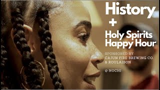 Daiq History + Holy Spirits Happy Hour with Black History Mini-Museum Tour LIVE FROM NEW ORLEANS