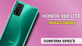 Honor 10x lite | Honor 10x lite confirm spec's | India coming | price | india launch date