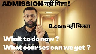 Admission for fresh applicants and for those who did not get admission in DHE counselling and BA too