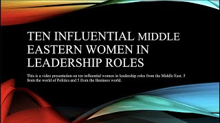 Ten Influential Women in the Middle East