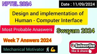 Design and implementation of Human - Computer Interface WEEK 7 Quiz | Assignment 7 Solution |NPTEL