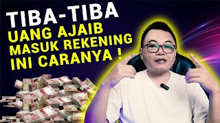 DAPAT TRANSFERAN UANG MISTERIUS