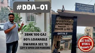 DDA Flat 3 BHK 100 GAJ Dwarka SECTOR-13 With Lift & Open Car Parking Only In 1 Crores 45 Lakhs