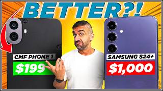 EXTREME Comparison! CMF Phone 1 ($199) vs Samsung Galaxy S24 Plus ($1,000)