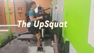 The UpSquat machine updated model demo